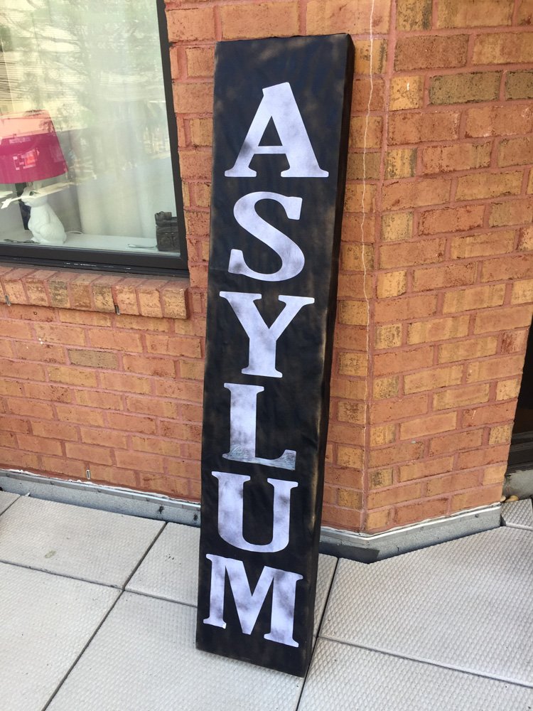 Asylum sign
